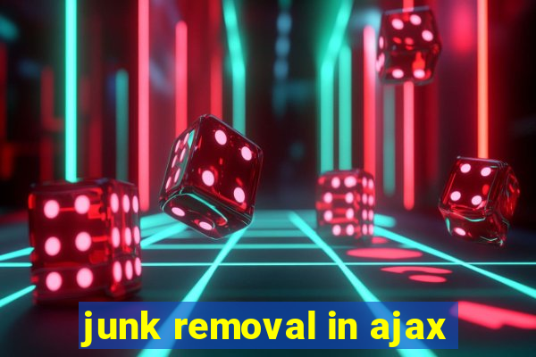 junk removal in ajax